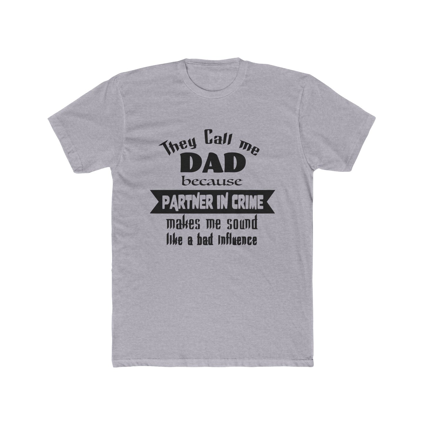 partner in crime dad, shirt, dad, father, daddy, fathers day, shirt for dad, gift for dad, gift for fathers day, dad bod