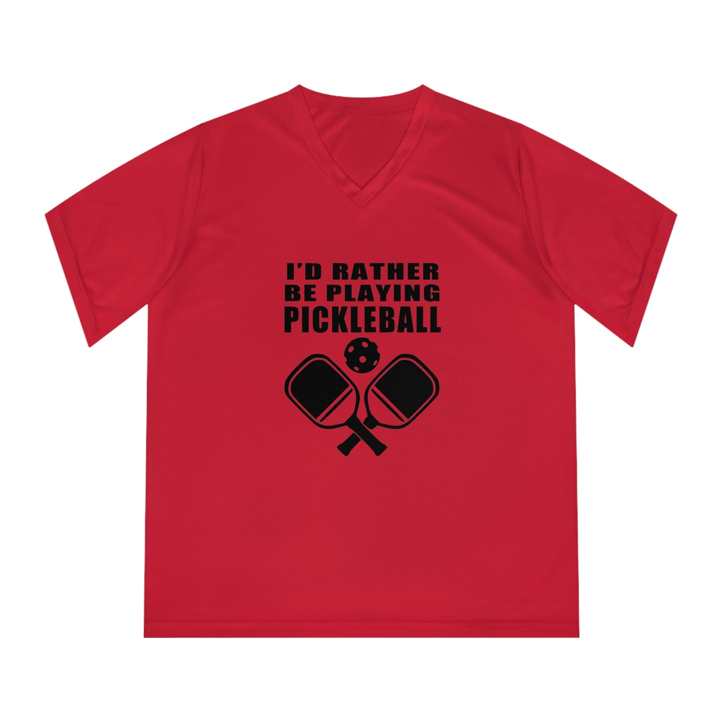 black pickleball rather be playing - Women's Performance V-Neck T-Shirt, ID RATHER BE PLAYING PICKLEBALL, pickleball, pickle ball, workout top, workout shirt, pickleball shirt, heart, pickleball heart, I love pickleball,