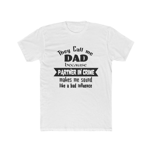 partner in crime dad, shirt, dad, father, daddy, fathers day, shirt for dad, gift for dad, gift for fathers day, dad bod