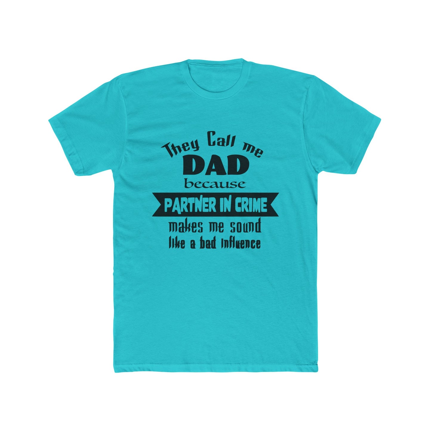 partner in crime dad, shirt, dad, father, daddy, fathers day, shirt for dad, gift for dad, gift for fathers day, dad bod