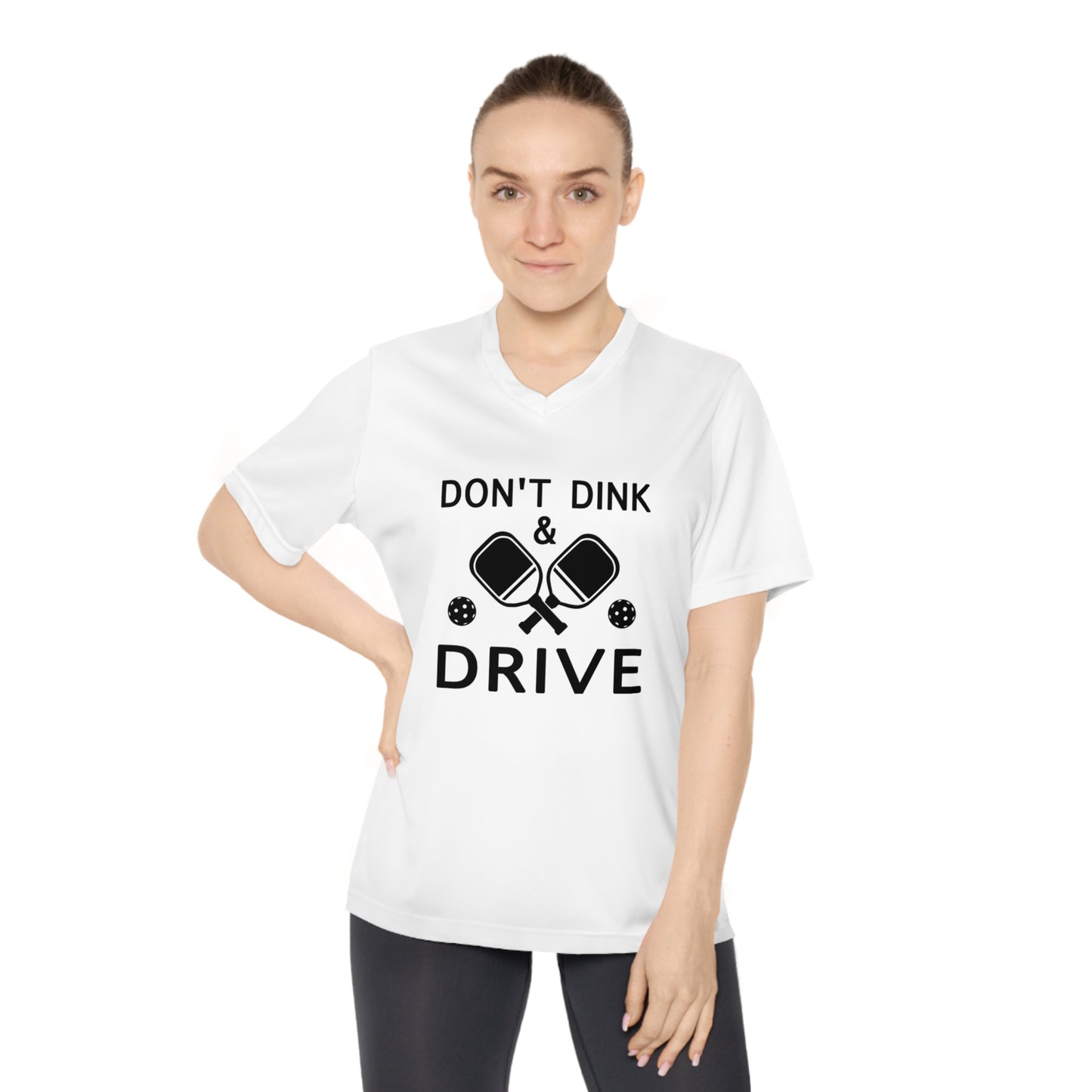 black pickleball dont dink and drive - Women's Performance V-Neck T-Shirt, DONT DINK AND DRIVE, pun, punny, pickleball, pickle ball, workout top, workout shirt, pickleball shirt, I love pickleball,