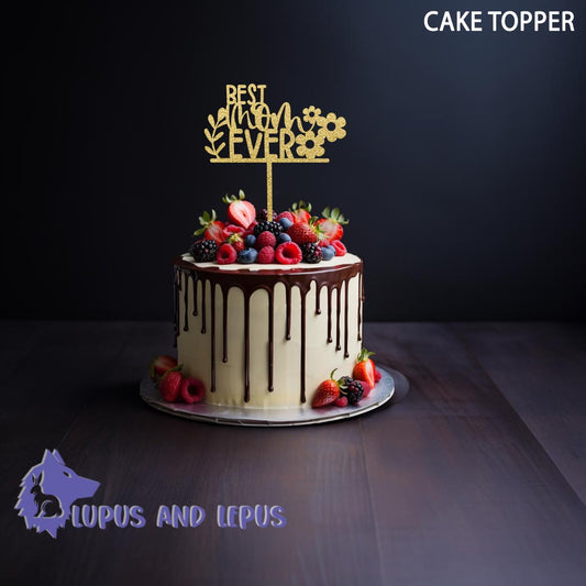 wood cake topper - mothers day, best mom ever, best mom, mom, mum, mother, mama, cake, cake topper, cake stick, cake tag, cake decoration