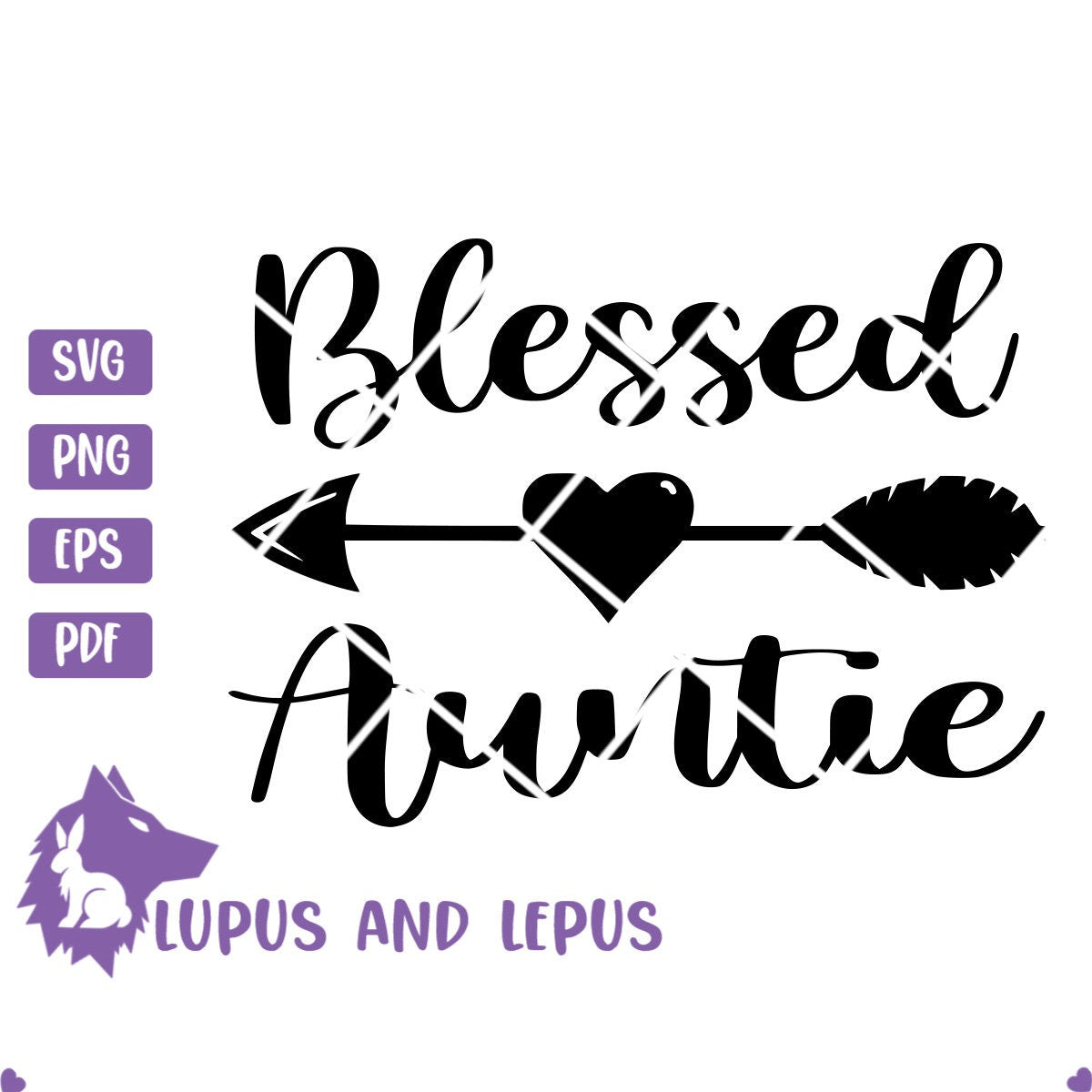 DIGITAL FILE - blessed auntie svg, aunt svg, best auntie svg, blessed aunt svg, best aunt svg, best aunt ever svg, auntie squad svg, auntie
