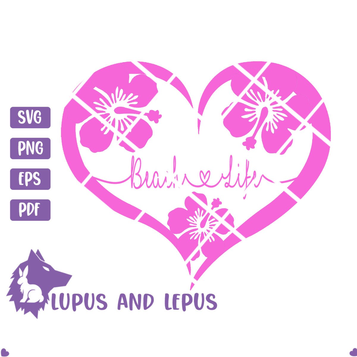 Digital File - beach life svg, beach svg, summer svg, vacation svg, hibiscus svg, summertime svg (eps, svg, pdf, png, jpeg)