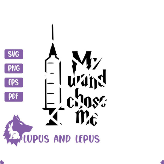 Digital File - my wand chose me, wand svg, nerdy svg, phlebotomy svg, vampire svg, needle svg, phlebotomist gift (eps, svg, pdf, png, jpeg)