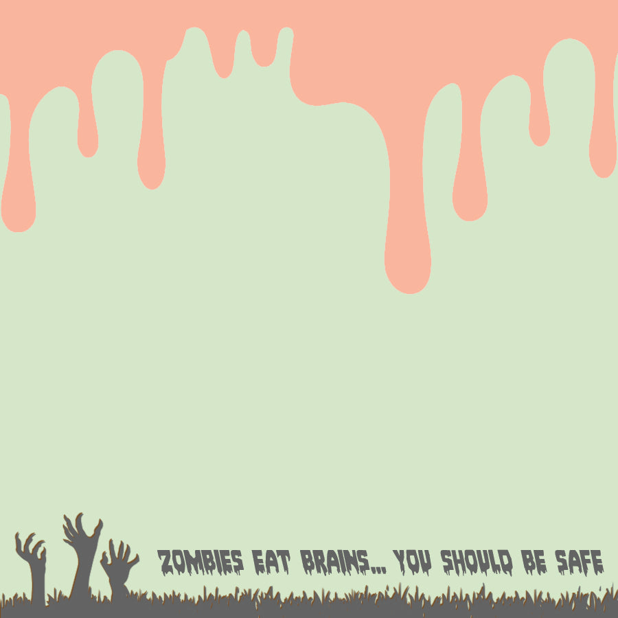 post it note - Zombies eat brains... you should be safe, zombie, zombies, sticky note, stickynote, postit note, funny, sarcastic, snarky, custom post it notes, post it brand, designed by me