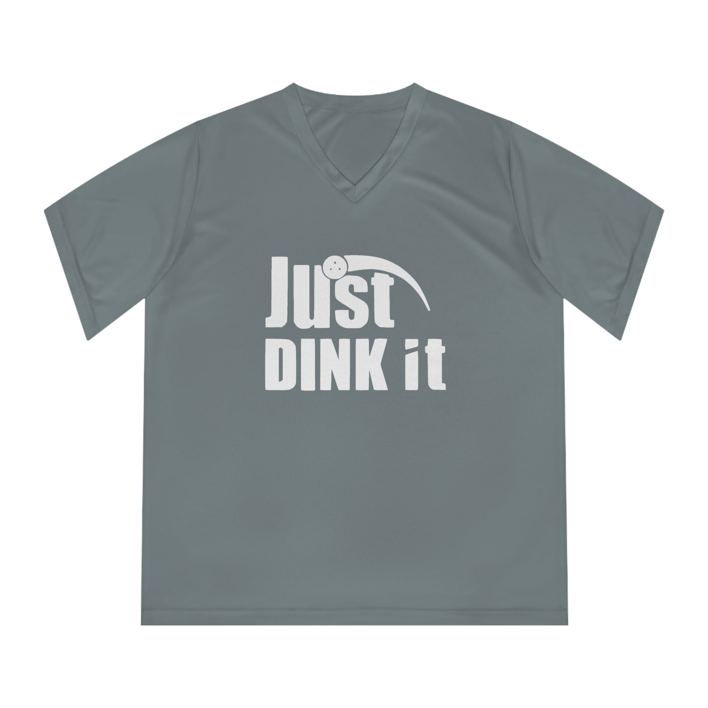 white pickleball just dink it  - Women's Performance V-Neck T-Shirt, JUST DINK IT, pun, punny, pickleball, pickle ball, workout top, workout shirt, pickleball shirt, I love pickleball,