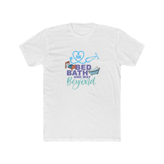 CNA bed bath and way beyond, Unisex Cotton Crew Tee, CNA, gift for cna, bed bath and way beyond