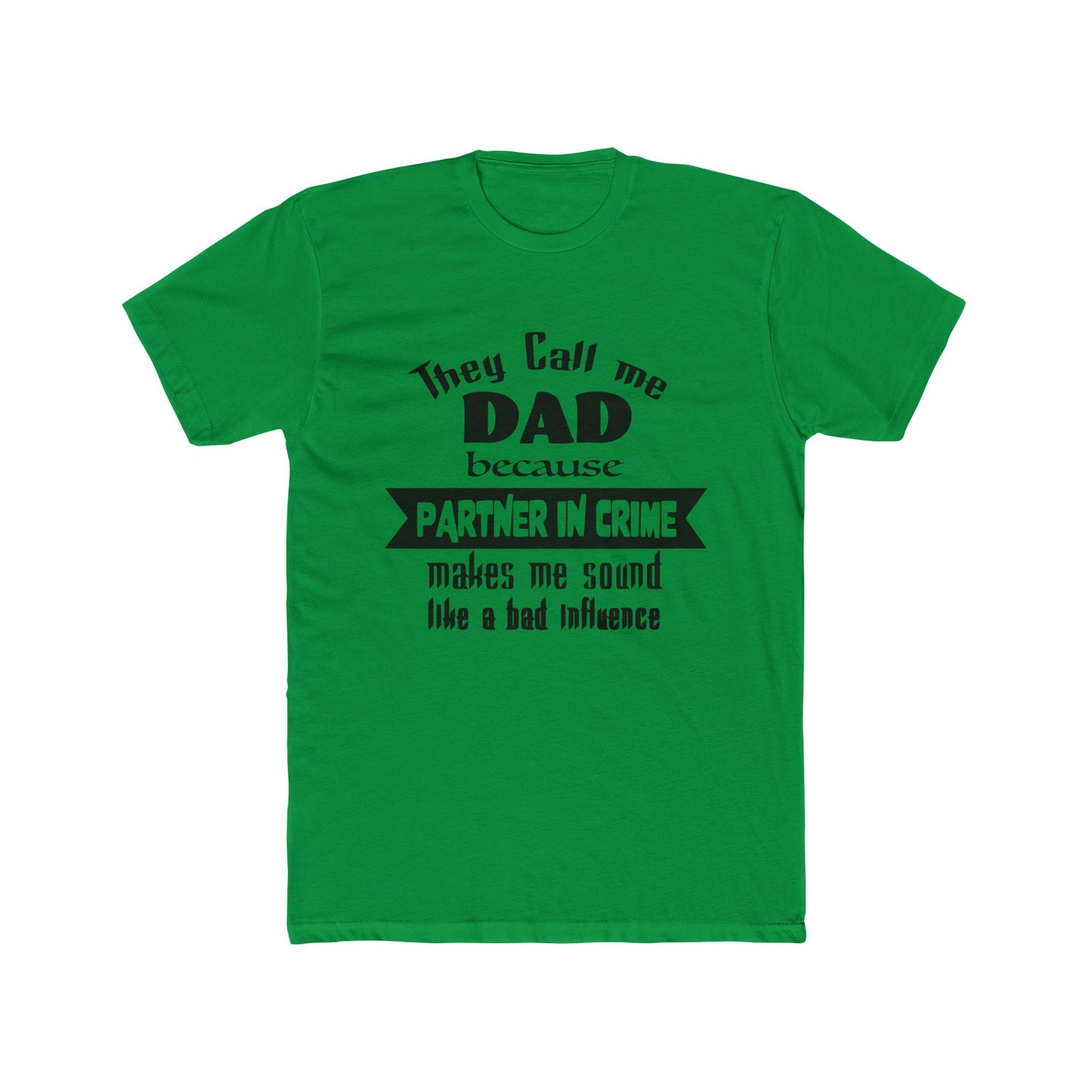 partner in crime dad, shirt, dad, father, daddy, fathers day, shirt for dad, gift for dad, gift for fathers day, dad bod