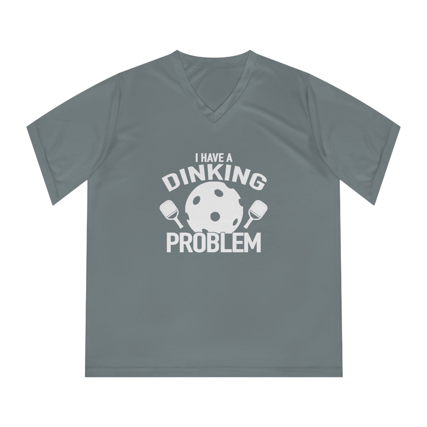 white pickleball dinking problem - Women's Performance V-Neck T-Shirt, DINKING PROBLEM, pickleball, pickle ball, workout top, workout shirt, pickleball shirt, heart, pickleball heart, I love pickleball,