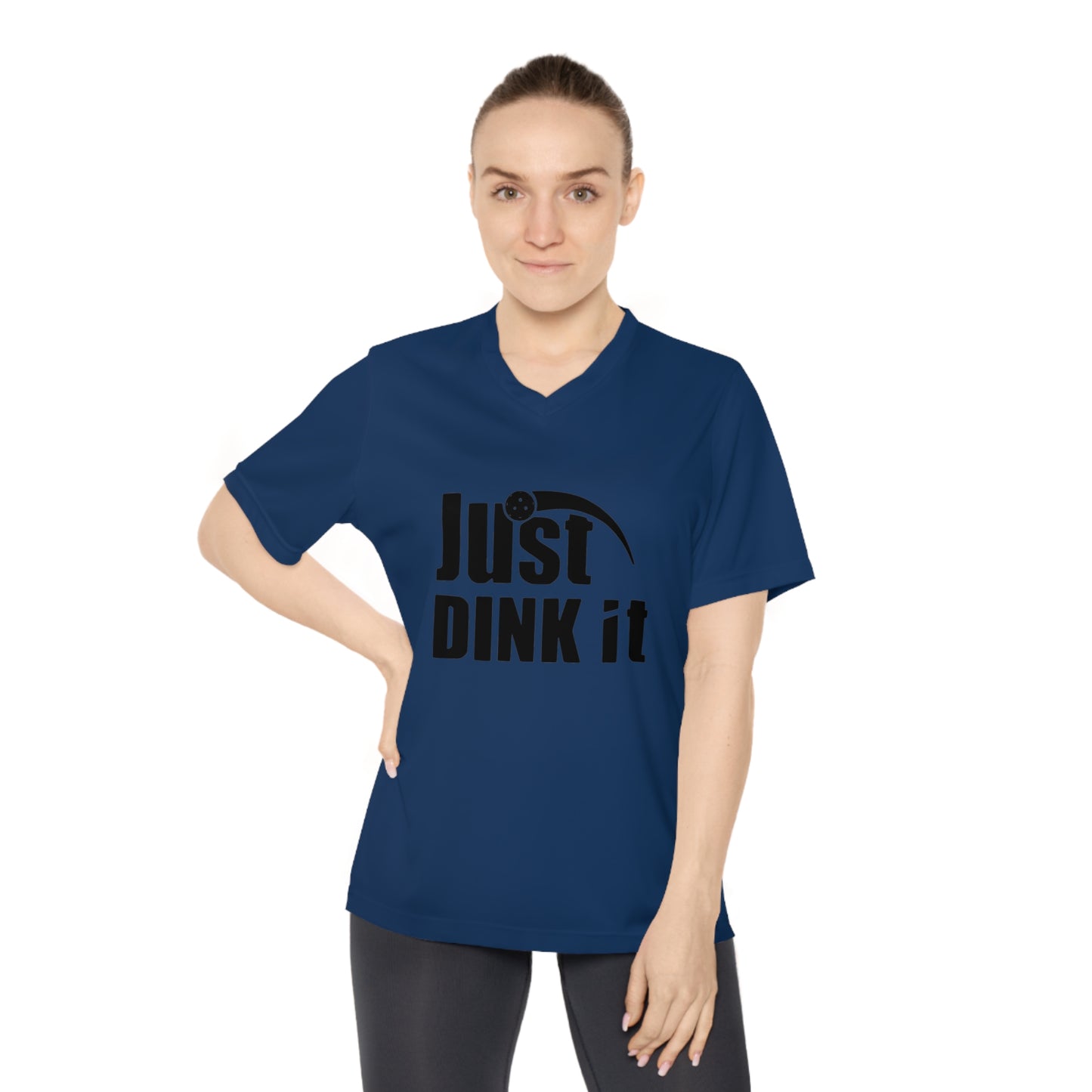 pickleball just dink it - Women's Performance V-Neck T-Shirt, JUST DINK IT, pun, punny, pickleball, pickle ball, workout top, workout shirt, pickleball shirt, I love pickleball,