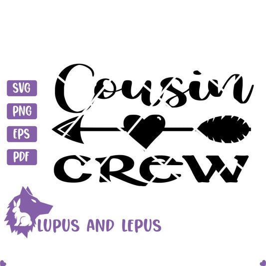 DIGITAL FILE - cousin crew svg, cousin squad svg, cousin tribe svg, cousin svg, cousins shirt svg, big cousin svg, best cousin svg, cricut