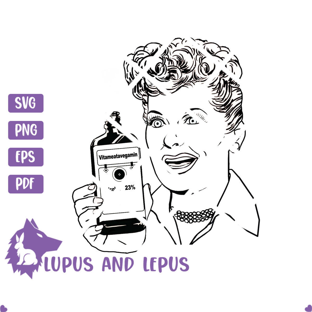 Copy of Digital File - vitametavegamate, lucy svg, ethel svg, I love lucy,   lucy and ethel, lucy and rickey, ethel and fred
